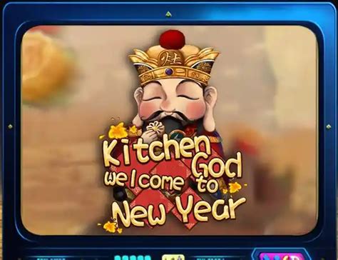 Kitchen God Welcome To New Year 888 Casino