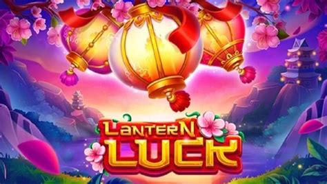 Lantern Luck Bwin