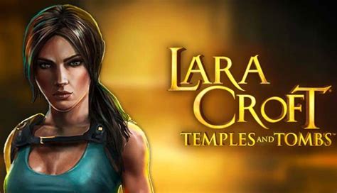 Lara Croft Temples And Tombs Slot Gratis