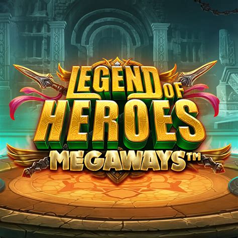 Legend Of Heroes Megaways Bet365