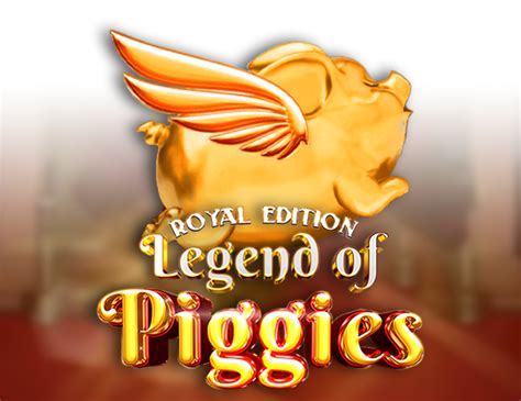 Legend Of Piggies Royal Edition Betsul