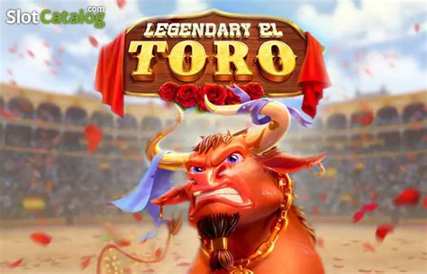 Legendary El Toro Slot Gratis