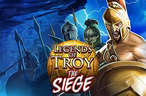 Legends Of Troy The Siege Blaze