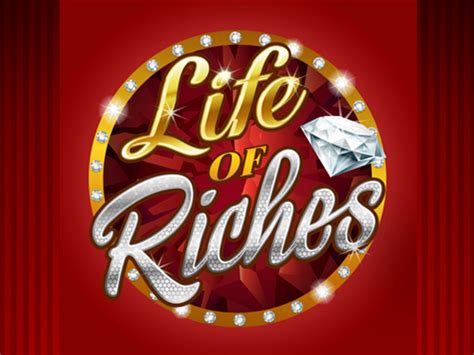 Life Of Riches Review 2024
