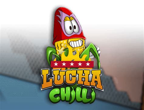 Lucha Chilli Bodog