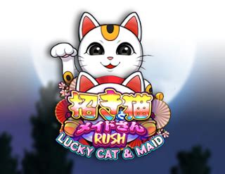Lucky Cat And Maid Rush Bet365