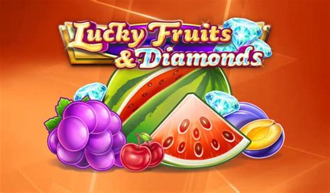 Lucky Fruits And Diamonds Bet365