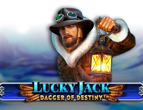Lucky Jack Dagger Of Destiny Bet365