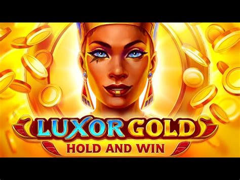 Luxor Gold Hold And Win Bodog