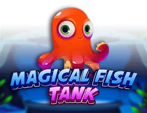 Magical Fish Tank Blaze
