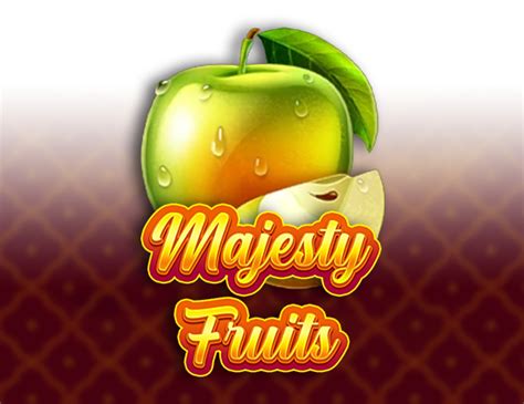 Majesty Fruits Netbet