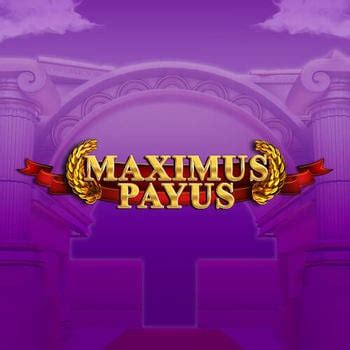 Maximus Payus 888 Casino
