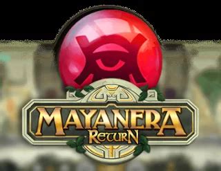 Mayanera Return Review 2024