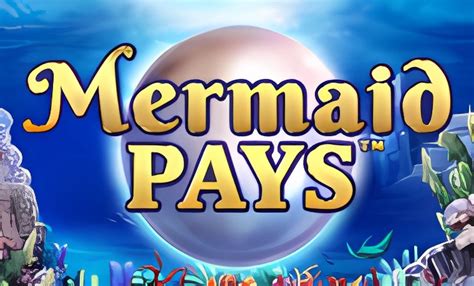 Mermaid Pays 100 Lines Brabet