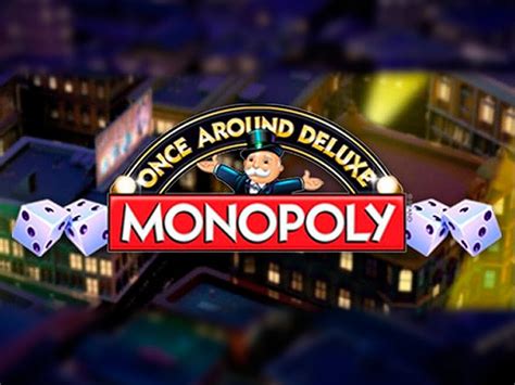 Monopoly Once Around Deluxe Betsson