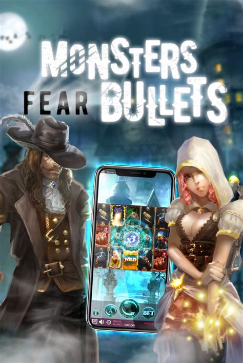 Monsters Fear Bullets Pokerstars