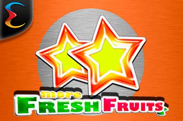 More Fresh Fruits Bodog