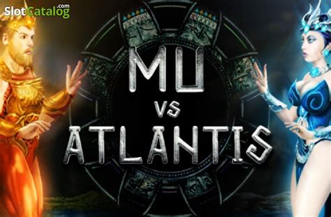 Mu Vs Atlantis Bodog