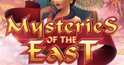 Mysteries Of The East Slot Gratis