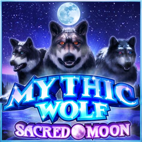 Mythic Wolf Sacred Moon Betfair