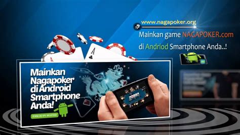 Naga Poker Di Android