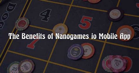 Nanogames Io Casino Mobile