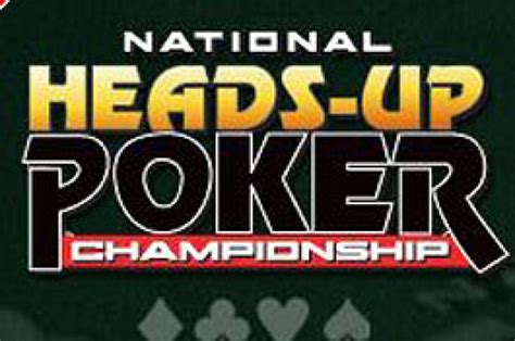 National Heads Up Poker Championship 2024 Mesa Final