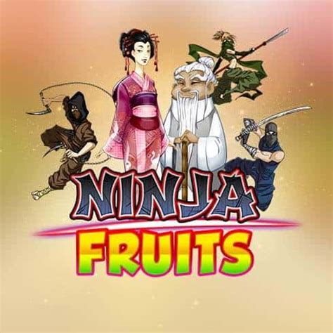 Ninja Fruits Netbet