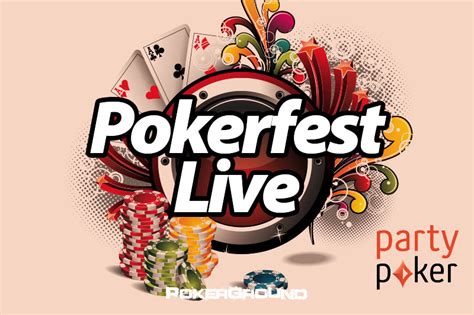 O Party Poker Pokerfest