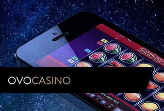 Ovo Casino Mobile