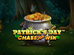 Patrick S Day Chase N Win Bet365