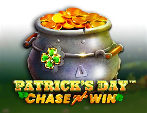 Patrick S Day Chase N Win Betway