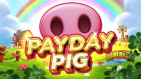 Payday Pig Betway