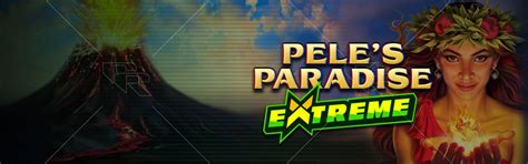 Pele S Paradise Extreme Netbet