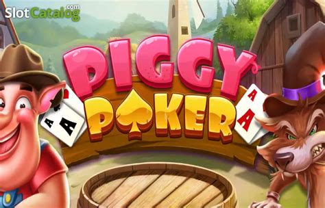 Piggy Poker