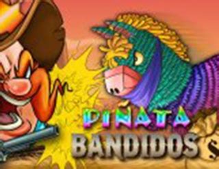 Pinata Bandidos Bet365