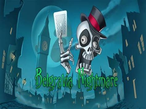 Play Belgravia Nightmare Slot