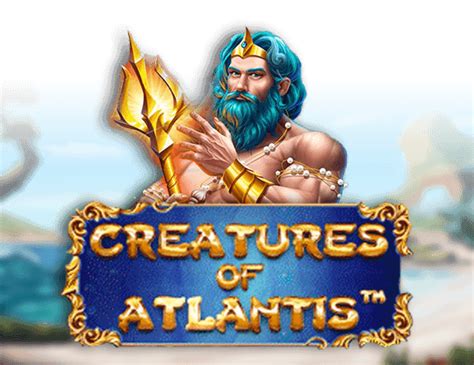 Play Creatures Of Atlantis Slot
