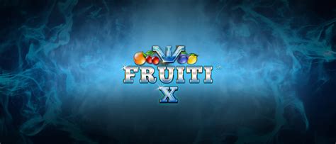 Play Fruiti X Slot