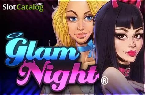 Play Glam Night Slot