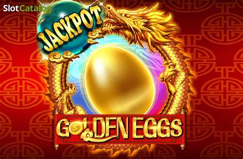 Play Goldeneggs Of Dragon Jackpot Slot