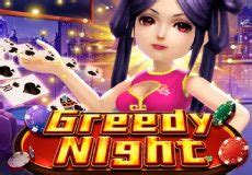 Play Greedy Night Slot