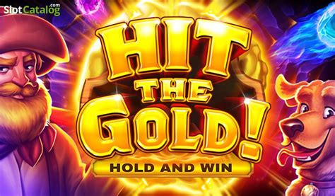 Play Hit The Gold Slot