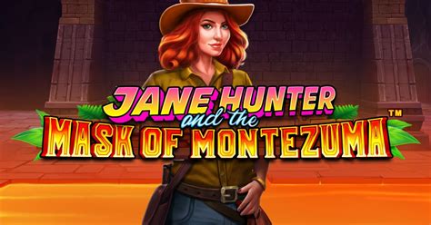Play Jane Hunter And The Mask Of Montezuma Slot