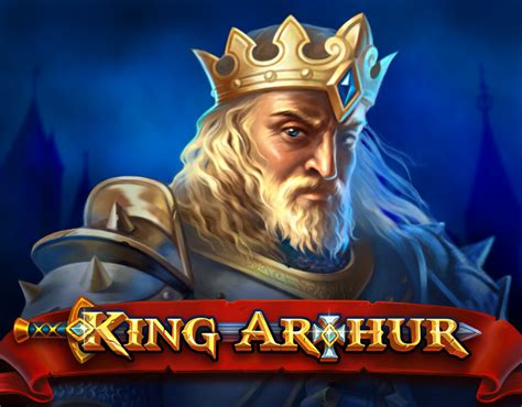 Play King Arthur Slot