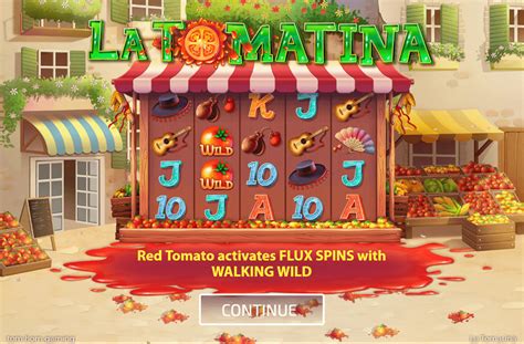 Play La Tomatina Slot