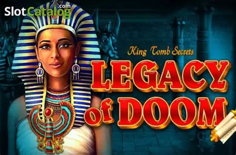 Play Legacy Of Doom Slot