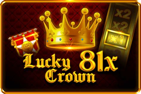 Play Lucky Crown 81x Slot