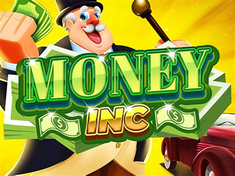 Play Money Inc Slot