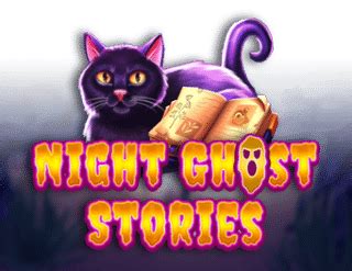 Play Night Ghost Stories Slot